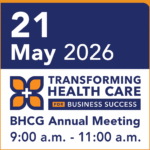 BHCG Annual Meeting: Transforming Health Care for Business Success