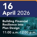 Building Financial Resilience into Plan Design: Interest-Free Financing Models for Sustainable Savings and Healthier Employees
